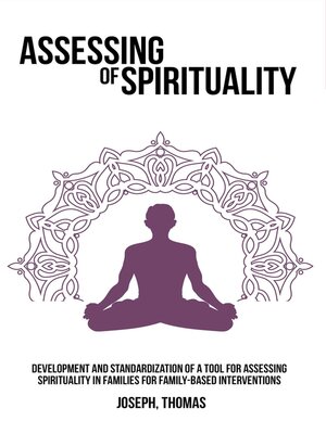 cover image of Development and standardization of a tool for assessing spirituality in families for family-based interventions